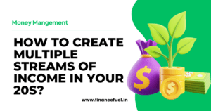 Read more about the article How to Create Multiple Streams of Income in Your 20s